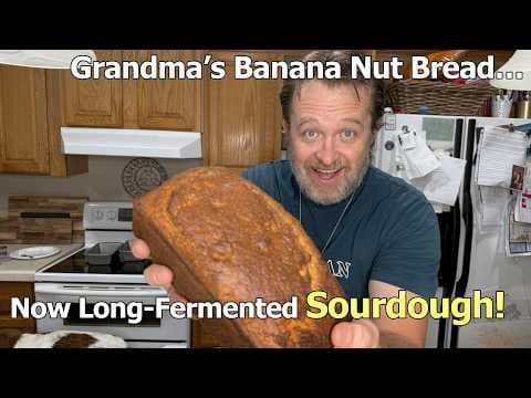 Rediscovering Family Traditions: Long-Fermented Sourdough Banana Nut Bread